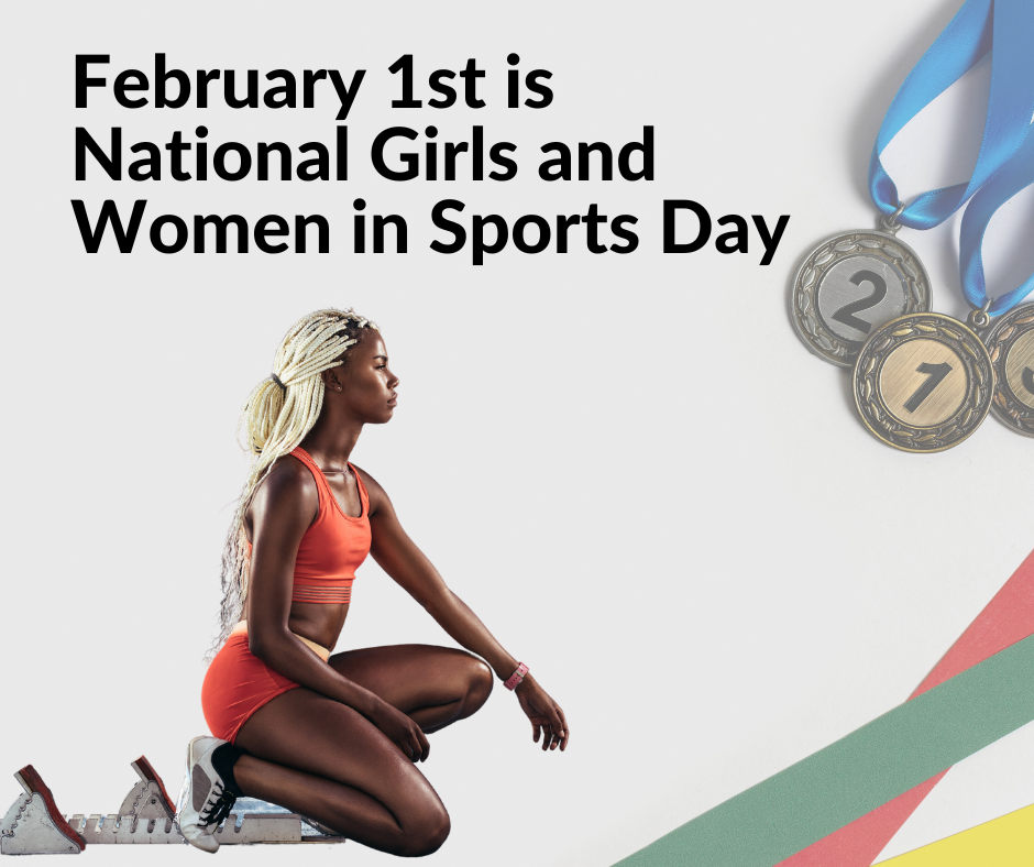 National Girls and Women in Sports Day